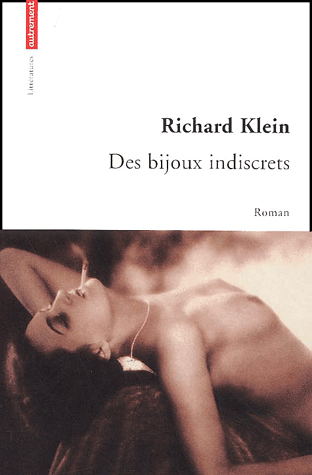Des bijoux indiscrets de Richard Klein