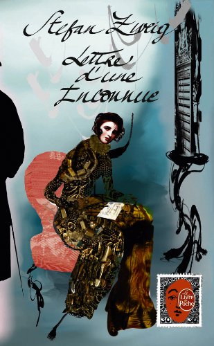 Lettre d&rsquo;une inconnue, de Stephan&nbsp;Zweig