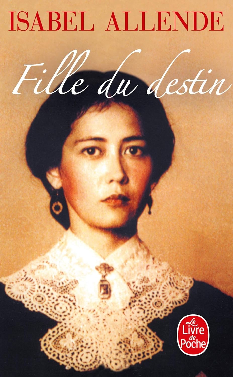 Fille du destin, d&rsquo;Isabel Allende