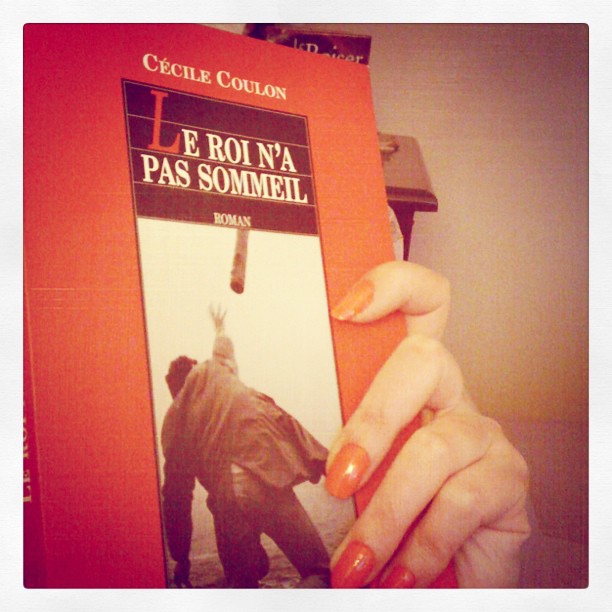 Le Roi n&rsquo;a pas sommeil, de Cécile Coulon