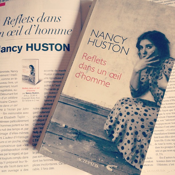 Reflets dans un œil d&rsquo;homme, de Nancy Huston