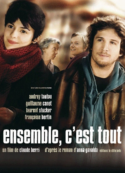 Ensemble, c&rsquo;est tout de Claude Berri
