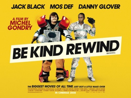 Be kind, rewind de Michel&nbsp;Gondry