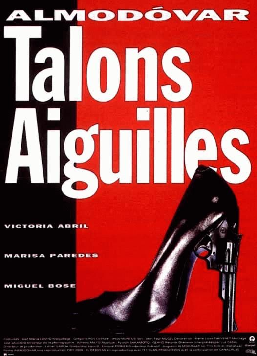Talons Aiguilles, de Pedro&nbsp;Almodóvar