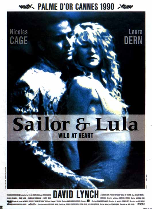 Wild at Heart (Sailor et Lula), de David Lynch