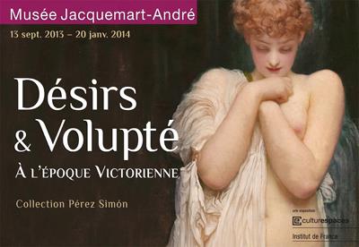 Désirs et volupté à l&rsquo;époque victorienne, au musée Jacquemart-André