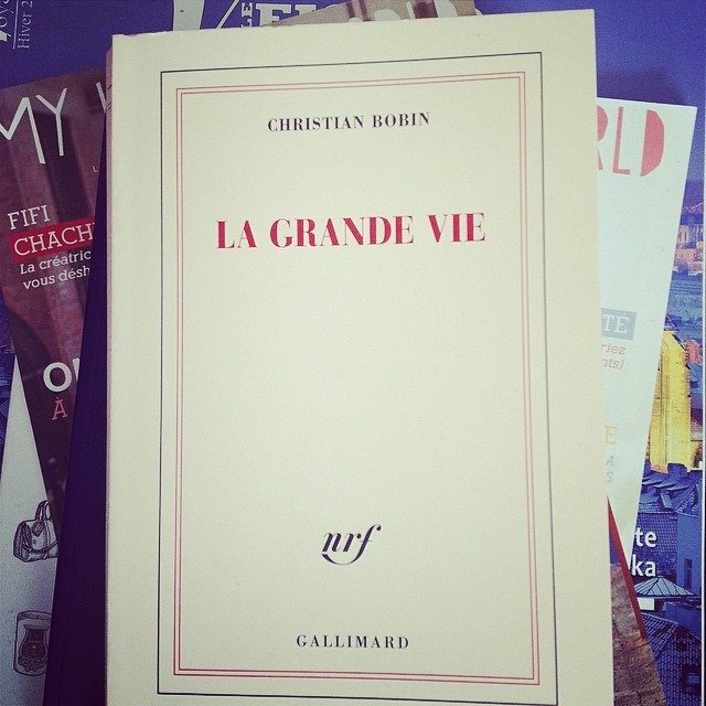 La Grande Vie, de Christian Bobin