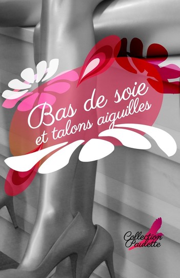 Bas de soie et talons aiguilles