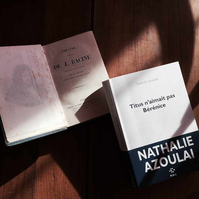 Titus n&rsquo;aimait pas Bérénice, de Nathalie Azoulai