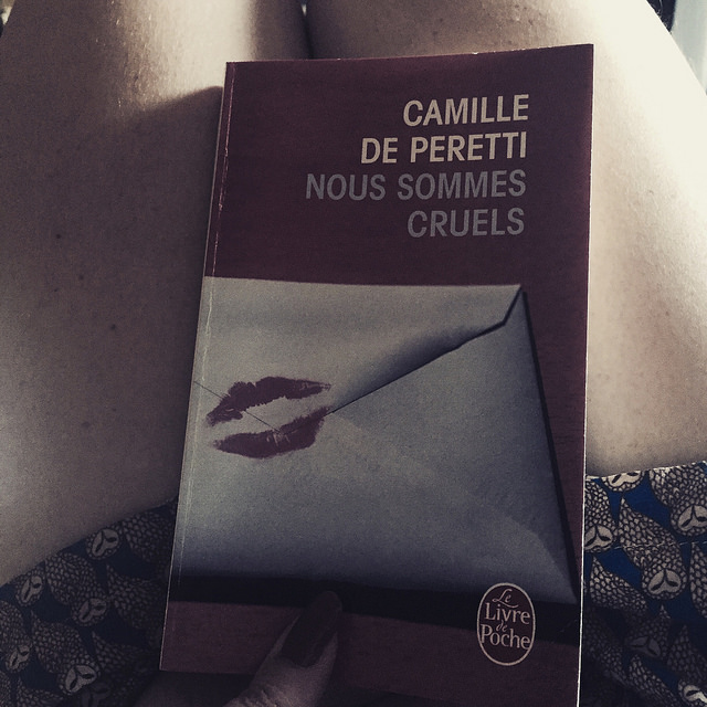Nous sommes cruels, de Camille de&nbsp;Peretti