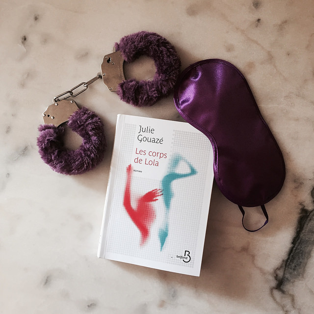 Les Corps de Lola, de Julie&nbsp;Gouazé