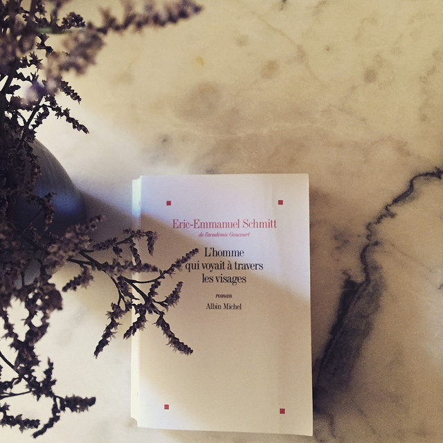 L&rsquo;Homme qui voyait à travers les visages, d&rsquo;Eric-Emmanuel Schmitt