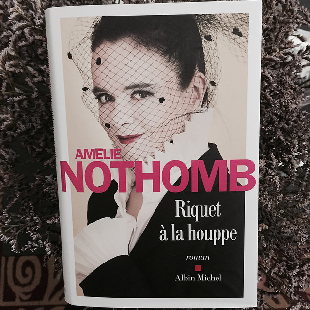 Riquet à la houppe, d&rsquo;Amélie Nothomb