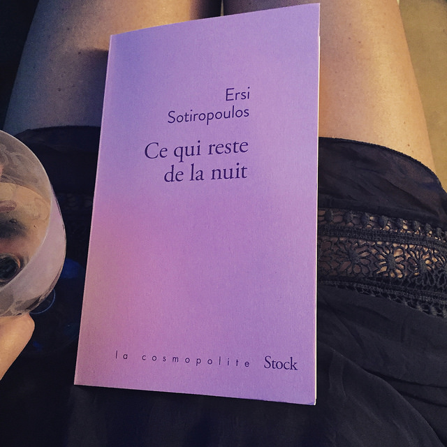 Ce qui reste de la nuit, d&rsquo;Ersi Sotiropoulos