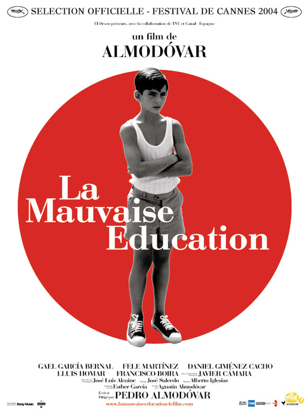 La Mauvaise Education, Pedro Almodóvar