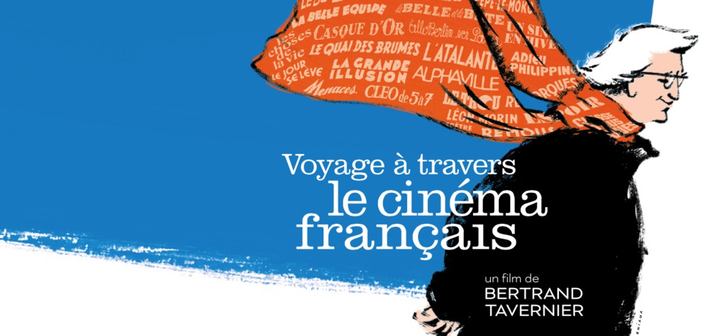 Voyage à travers le cinéma français, de Bertrand Tavernier