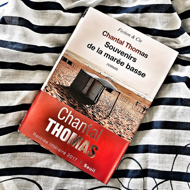 Souvenirs de la marée basse, de Chantal Thomas