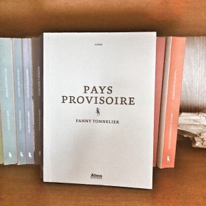 Pays Provisoire, de Fanny Tonnelier