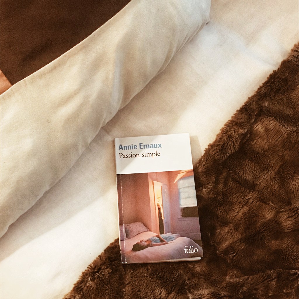 Passion simple, d&rsquo;Annie&nbsp;Ernaux