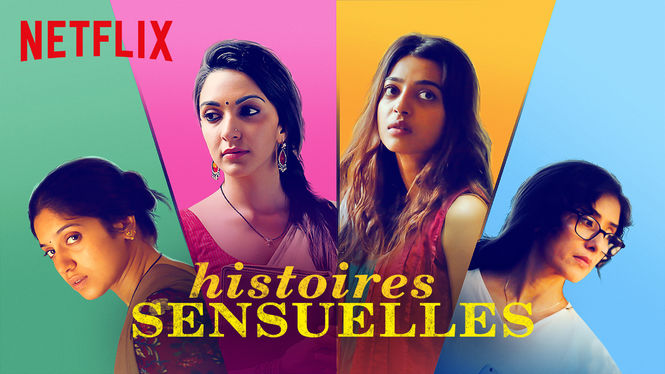 Histoires sensuelles, de Zoya Akhtar, Karan Johar, Anurag Kashyap et Dibakar&nbsp;Banerjee