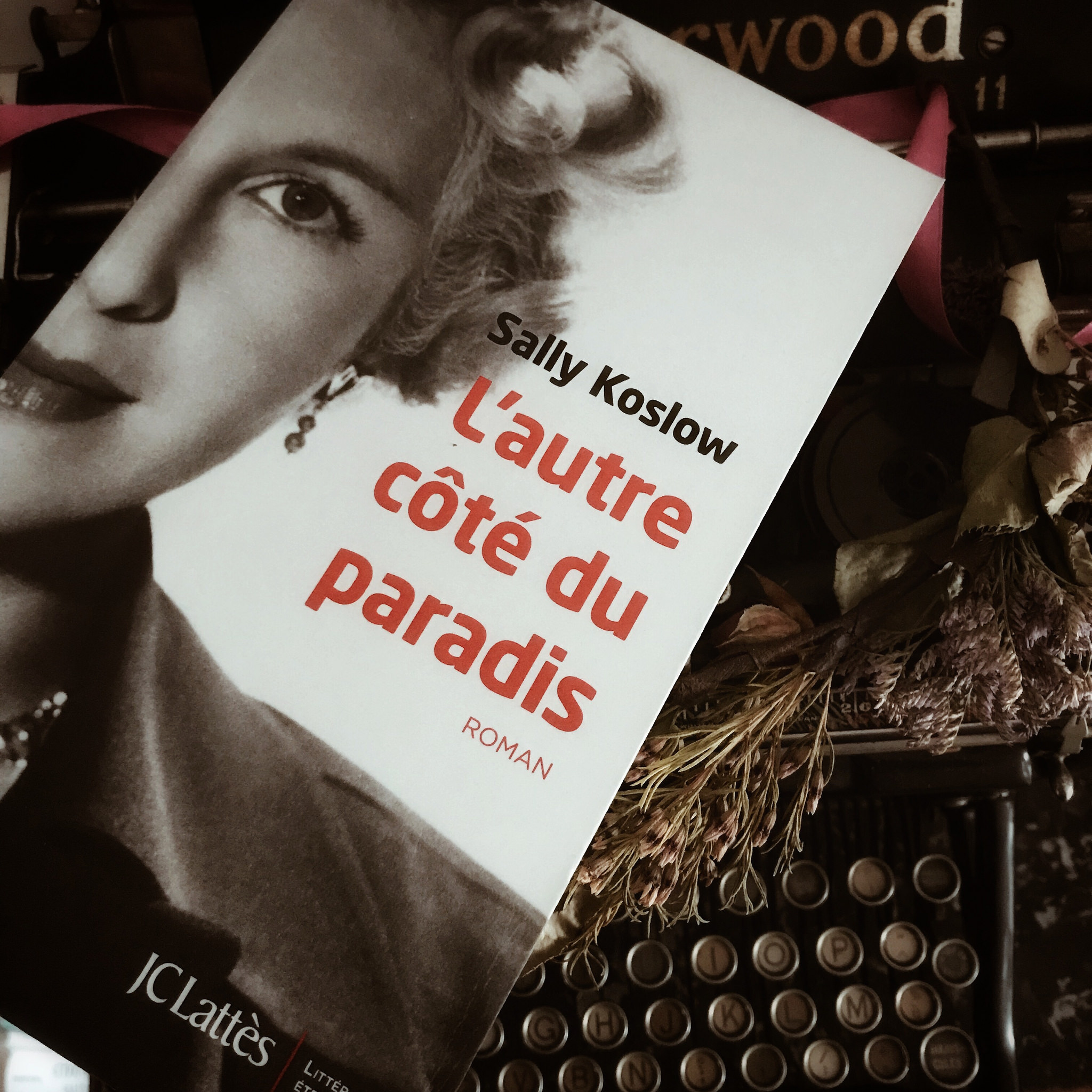 L&rsquo;autre côté du Paradis, de Sally Koslow