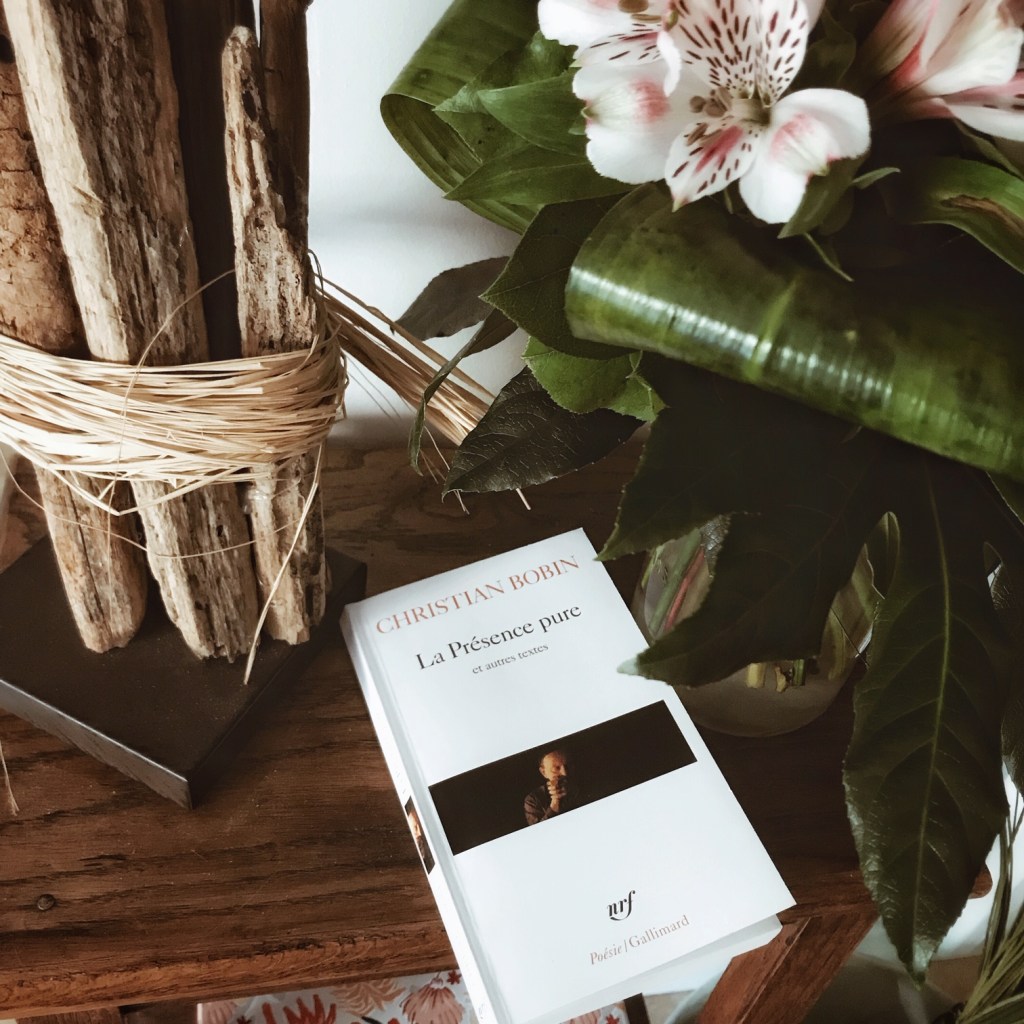 La présence pure et autres textes, de Christian Bobin : être poétiquement au&nbsp;monde