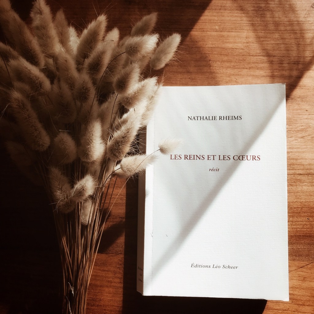 Les reins et les coeurs, de Nathalie Rheims : la malédiction du&nbsp;sang