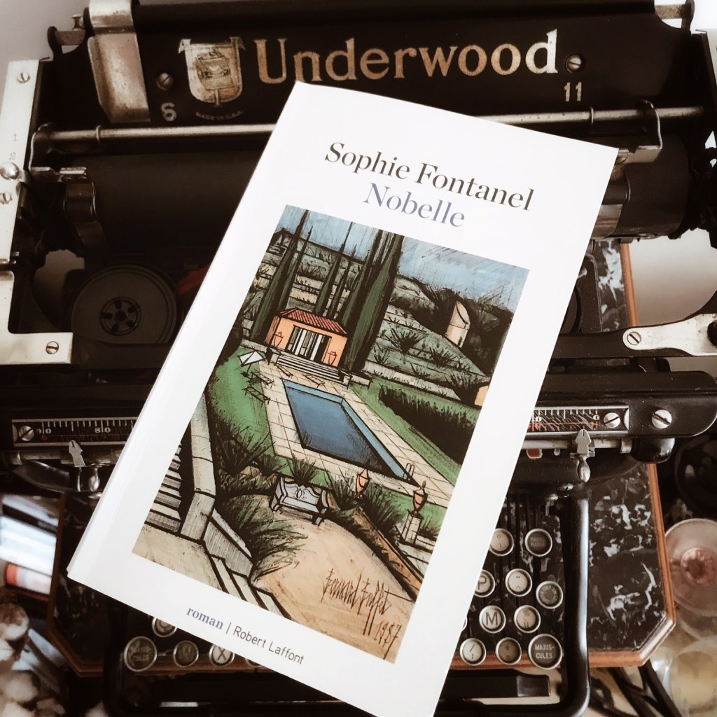 Nobelle, de Sophie Fontanel : d&rsquo;amour et de&nbsp;littérature