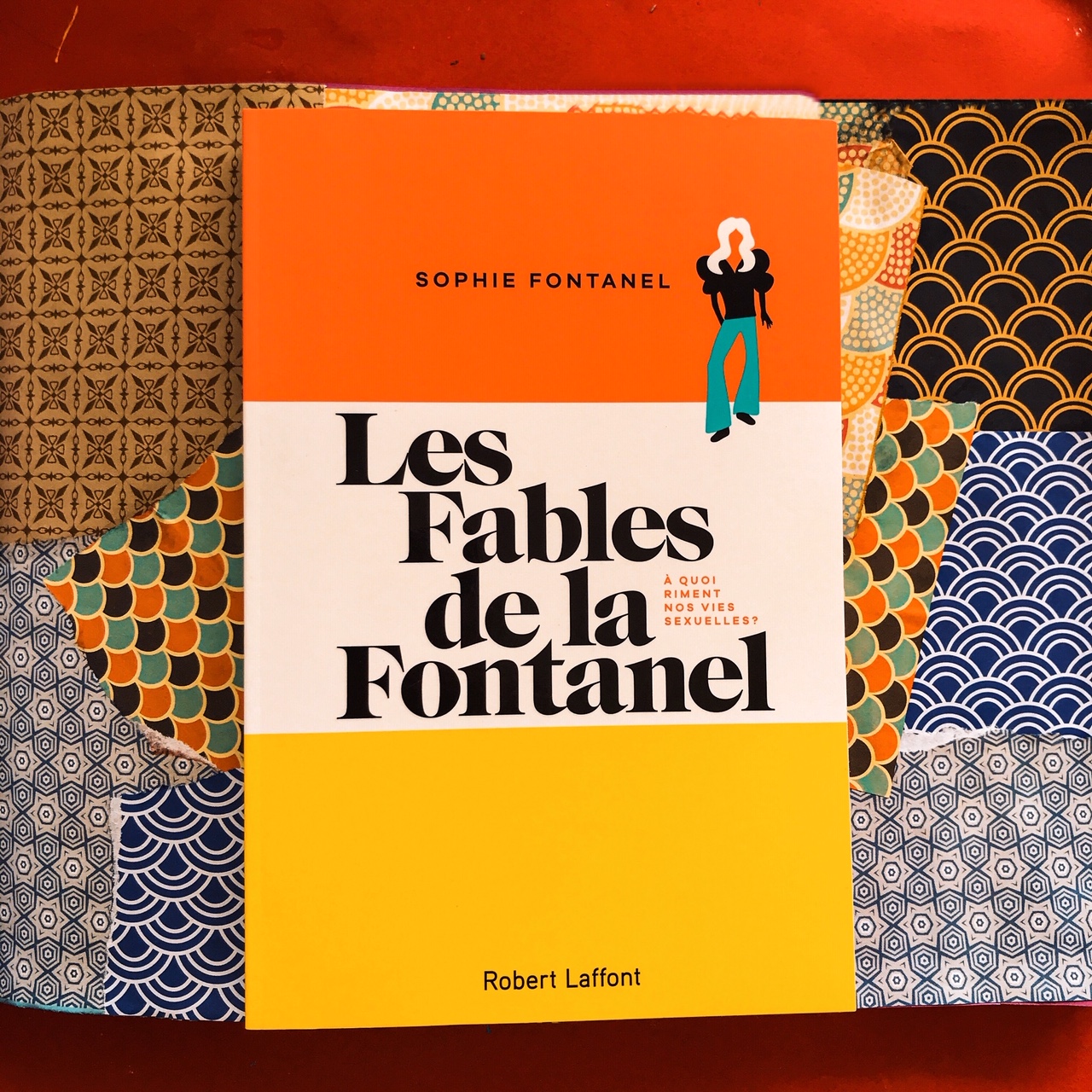 Les fables de la Fontanel, de Sophie Fontanel : A quoi riment nos vies sexuelles ?