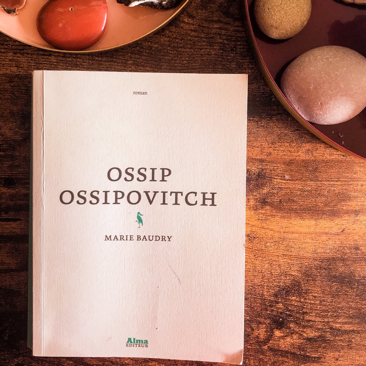 Ossip Ossipovitch, de Marie Baudry : la révolution poétique