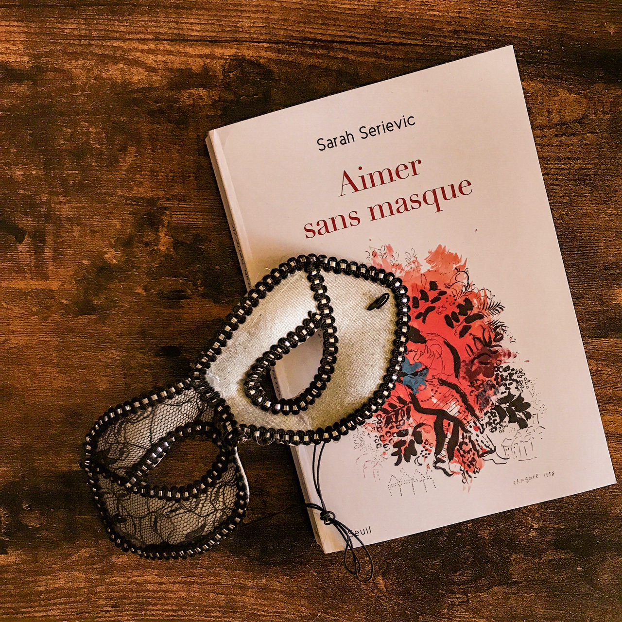 Aimer sans masque, de Sarah Serievic : jouer son propre rôle