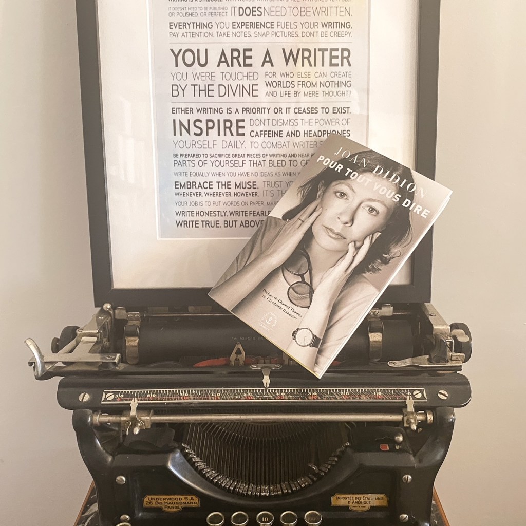 Pour tout vous dire, de Joan Didion : pourquoi&nbsp;écrire