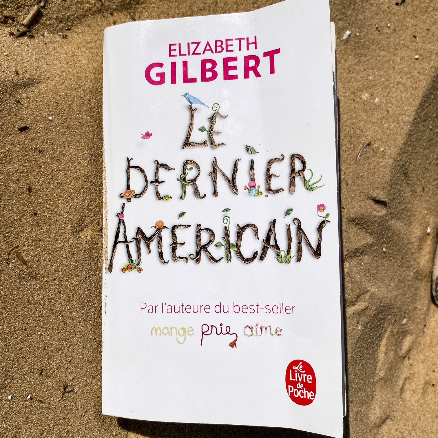 Le dernier Américain, d&rsquo;Elizabeth Gilbert : la vie sauvage