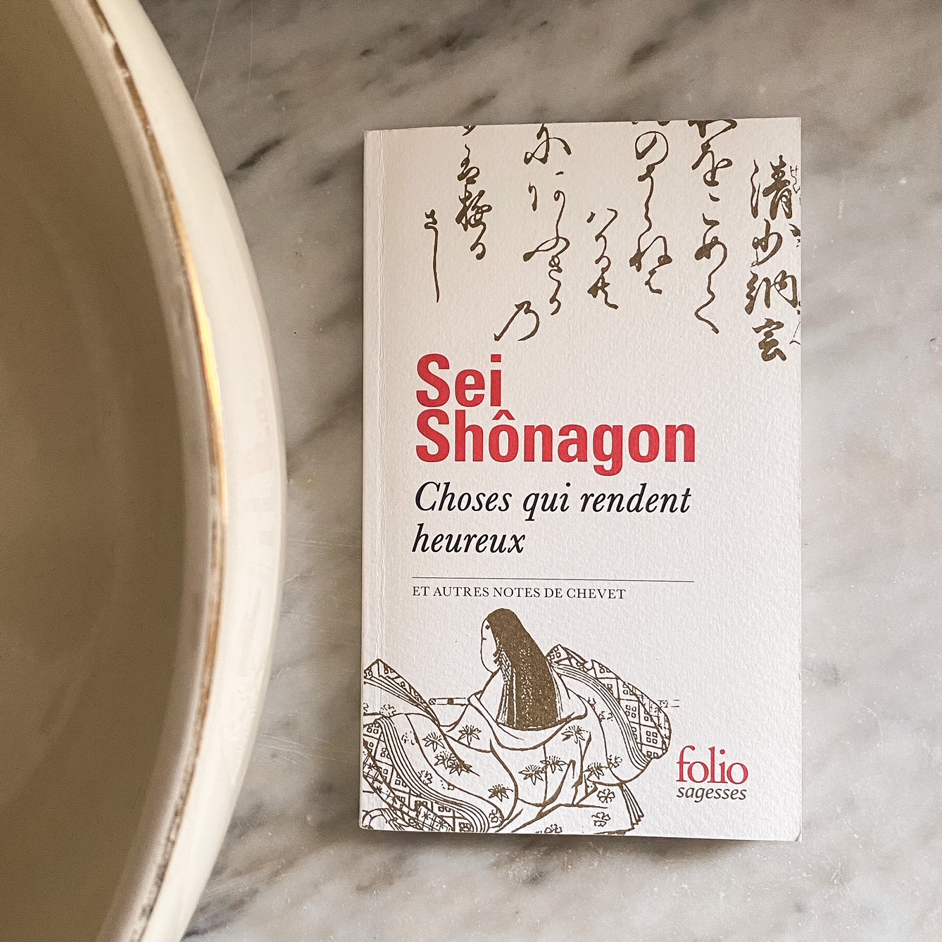Choses qui rendent heureux et autres notes de chevet, de Sei Shônagon : journal d&rsquo;émerveillement