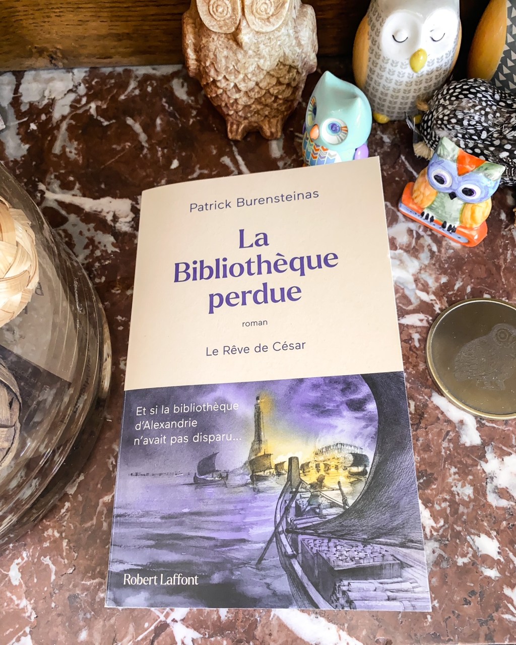 La Bibliothèque perdue, de Patrick Burensteinas : le rêve de César