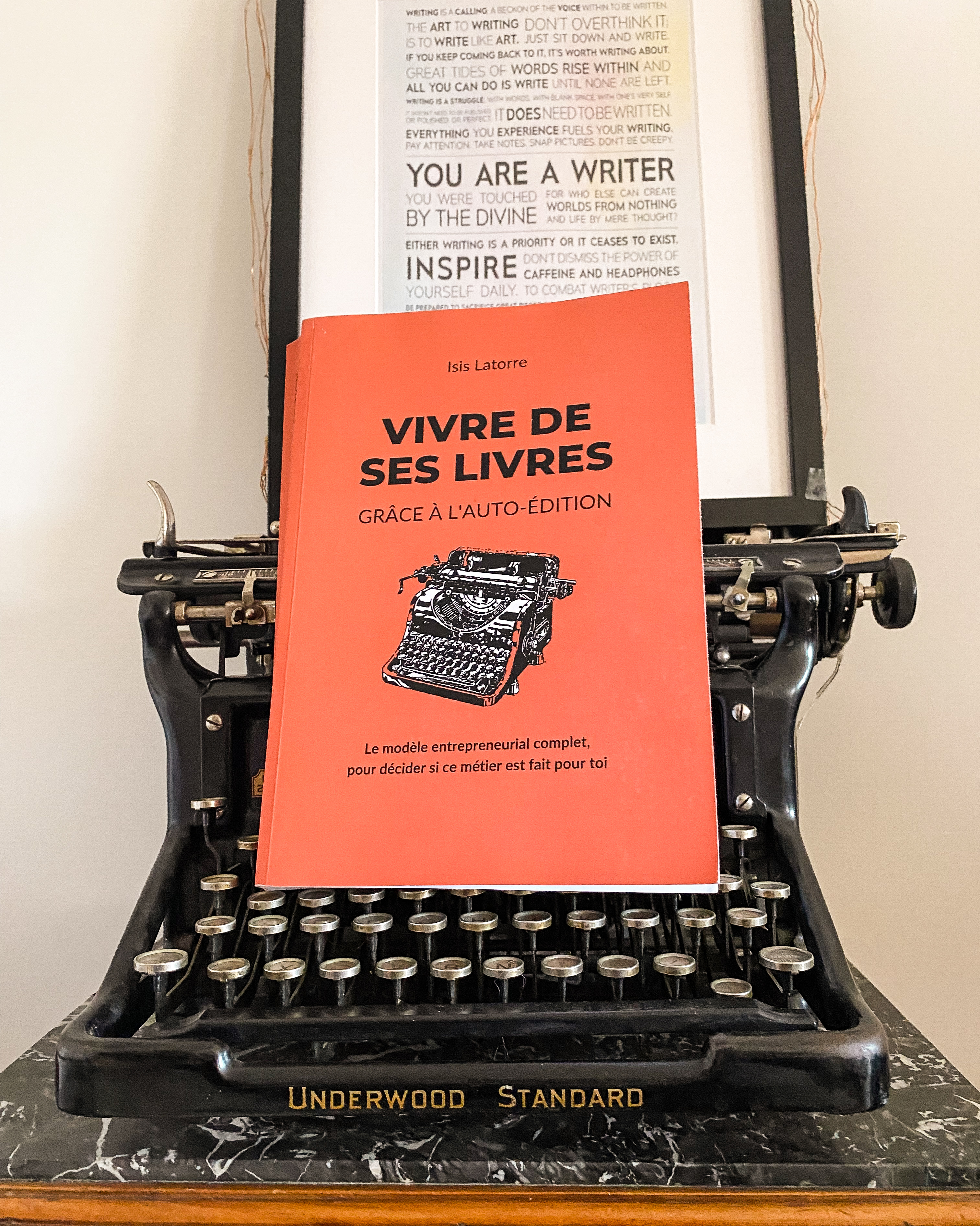 Vivre de ses livres grâce à l&rsquo;auto-édition, d&rsquo;Isis Latorre : le modèle entrepreneurial complet