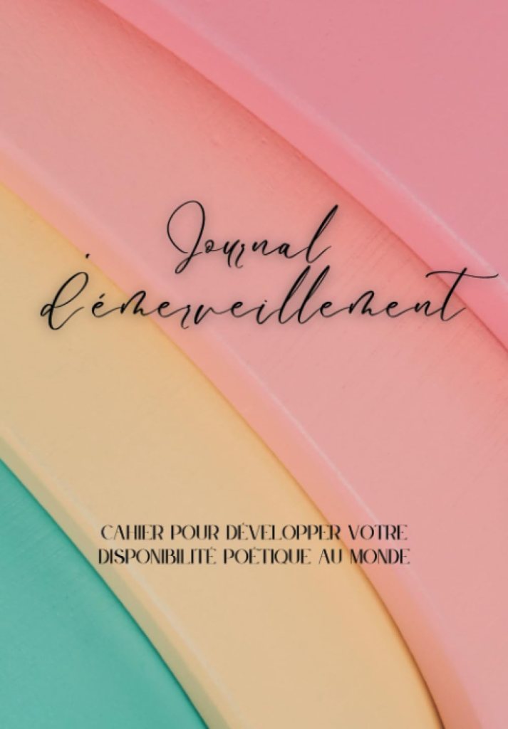 Journal d'émerveillement