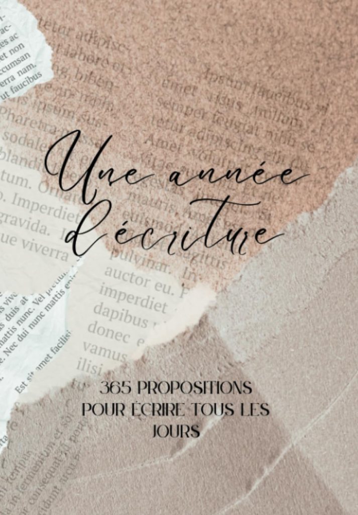 Une année d'écriture