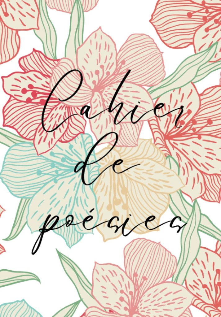 Cahier de poésies