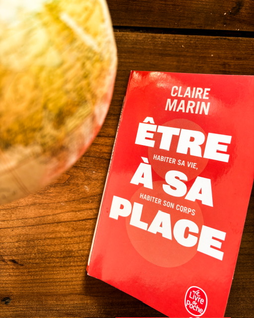 Etre à sa place, de Claire&nbsp;Marin