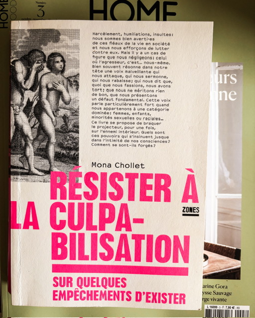 Résister à la culpabilisation, de Mona&nbsp;Chollet