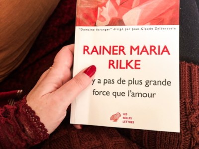 Il n&rsquo;y a pas de plus grande force que l&rsquo;amour, de Rainer Maria&nbsp;Rilke