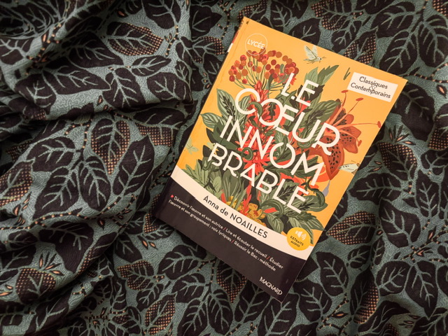 Le cœur innombrable, d’Anna de Noailles