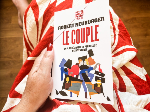 Le couple : la plus désirable et périlleuse des aventures, de Robert Neuburger